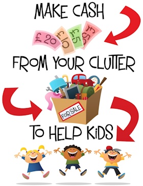 Make Cash From Your Clutter To Help Kids