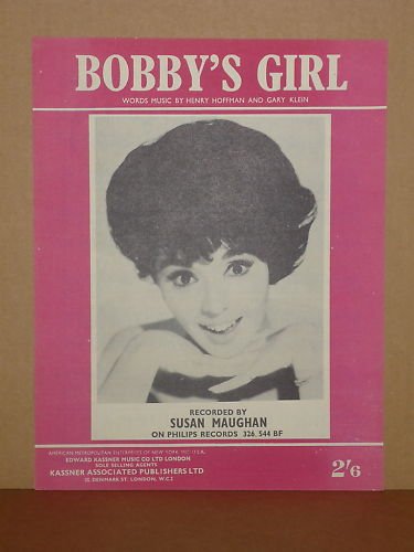 Preview of the first image of Susan Maughan "Bobby's girl" Original UK Sheet Music, 1962.