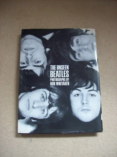 Preview of the first image of The Unseen Beatles Hardback Book.