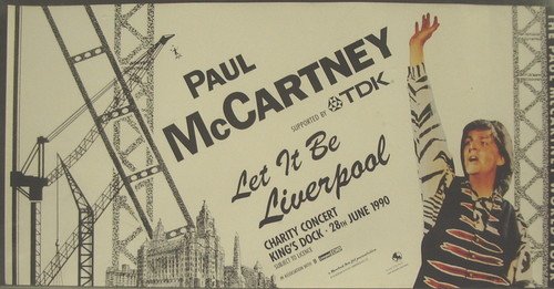 Preview of the first image of Paul McCartney Let It Be Concert Poster 1990 Kings Dock.