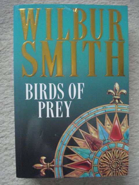 Preview of the first image of BIRDS OF PREY by WILBUR SMITH Large Paperback.