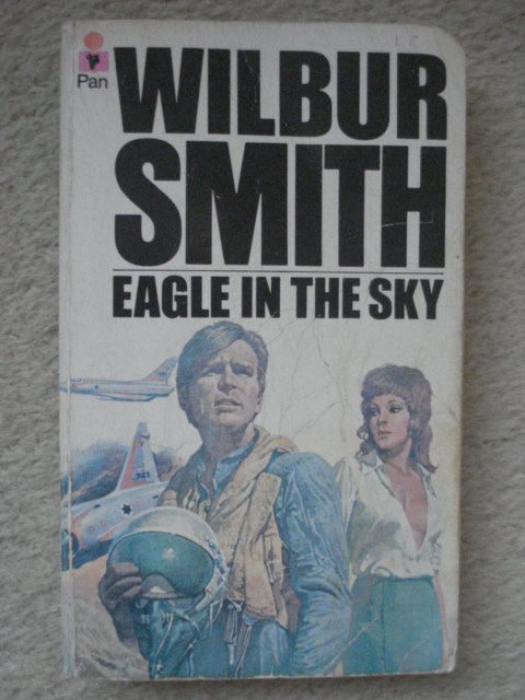 Preview of the first image of EAGLE IN THE SKY by WILBUR SMITH Paperback.