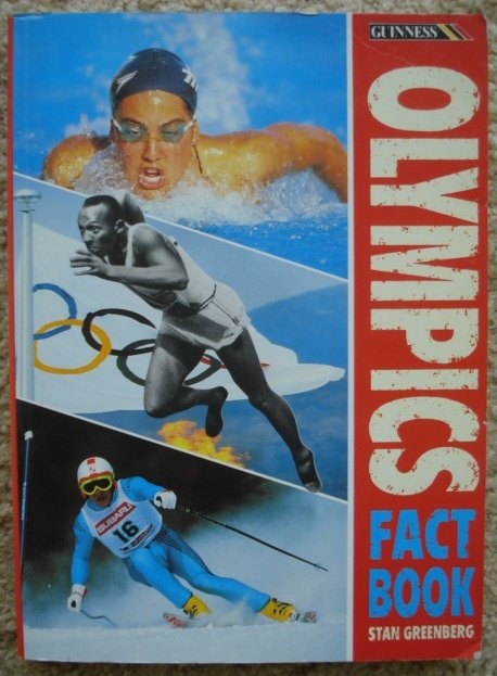 Preview of the first image of THE GUINNESS OLYMPICS FACT BOOK BY STAN GREENBERGPaperback.
