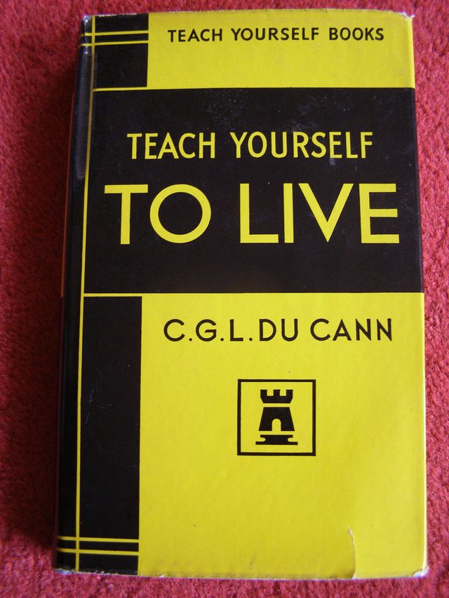 Preview of the first image of Teach Yourself To Live  - C.G.L. Du Cann (Incl. P&P).