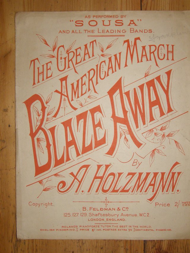 Preview of the first image of Blaze-Away The Great American March - by Sousa.
