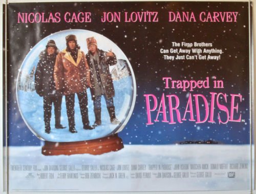 Preview of the first image of TRAPPED IN PARADISE (1994) Original Quad Film Poster.