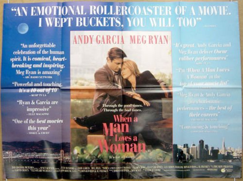 Preview of the first image of WHEN A MAN LOVES A WOMAN (1994) Original Quad Poster.