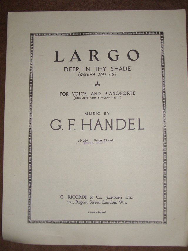 Preview of the first image of Largo - Deep in thy shade - Handel (Incl P&P).