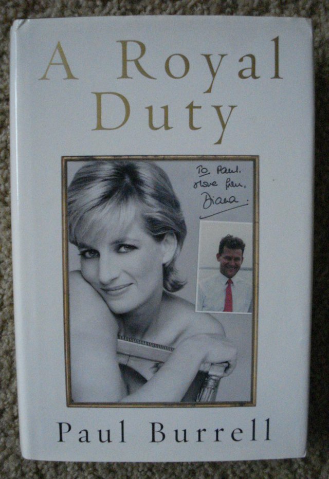 Preview of the first image of A ROYAL DUTY - by PAUL BURRELL (PRINCESS DIANA) Worth £17.99.