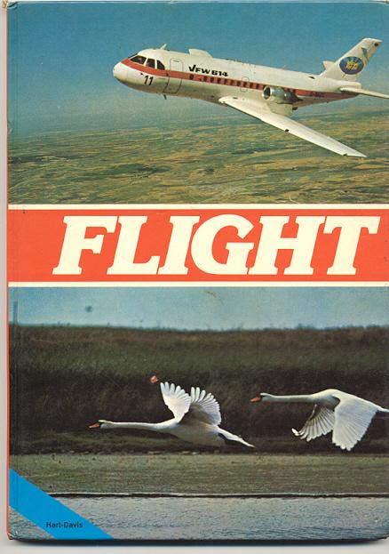 Preview of the first image of FLIGHT by ERNST BAUER – AIRCRAFT/BIRDS/ANIMALS 1976 **VGC**.