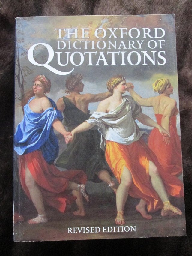 Preview of the first image of OXFORD DICTIONARY OF QUOTATIONS REVISED EDITION.