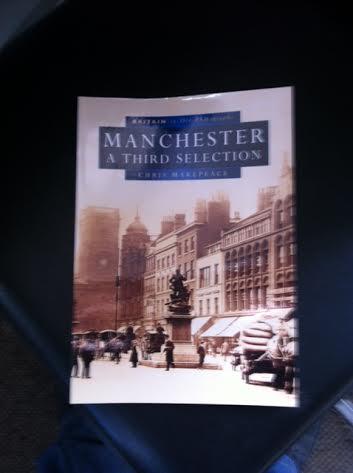 Preview of the first image of MANCHESTER A THIRD SELECTION BY CHRIS MAKEPEACE OLD PHOTOGRA.