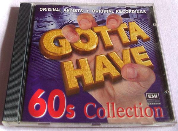 Preview of the first image of GOTTA HAVE 60'S COLLECTION CD.