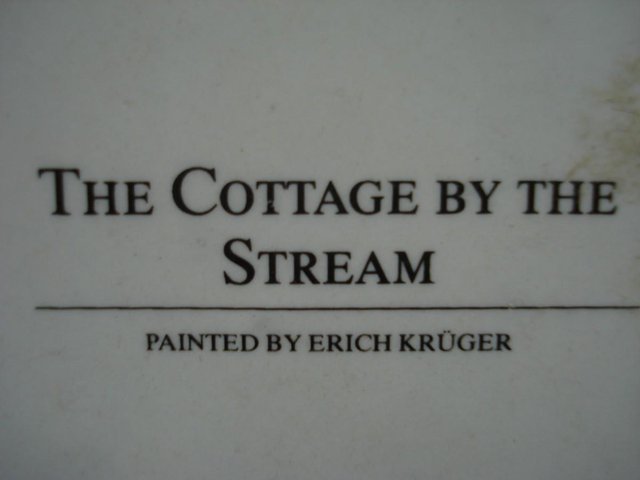 Image 2 of “THE COTTAGE BY THE STREAM” PLATE (Painted by Erich Kruger)