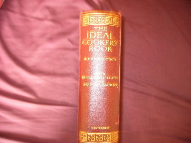 Image 3 of VINTAGE IDEAL COOKERY BOOK  M.A FAIRCLOUGH