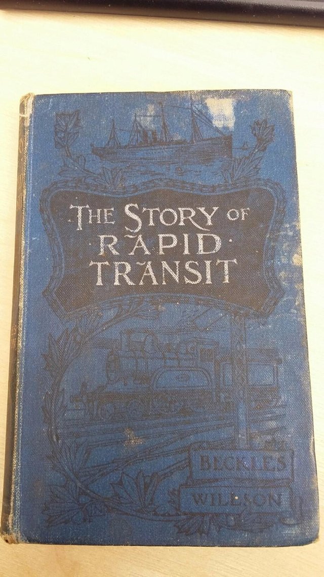 Preview of the first image of The Story of Rapid Transit, Beckles Willson 1903.