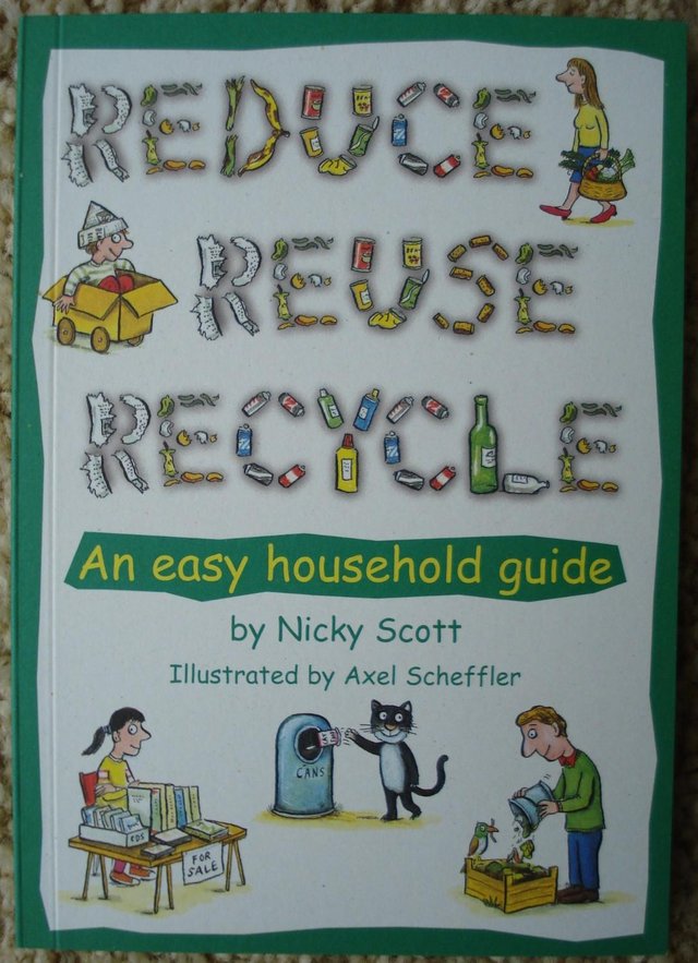 Preview of the first image of NEW SAVE OUR PLANET– “REDUCE, REUSE, RECYCLE – AN EASY GUIDE.