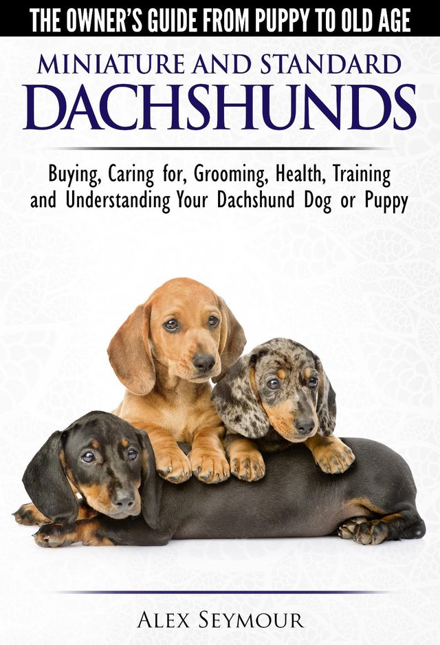 Preview of the first image of Dachshunds - The No. 1 Best-Selling Owners Guide....