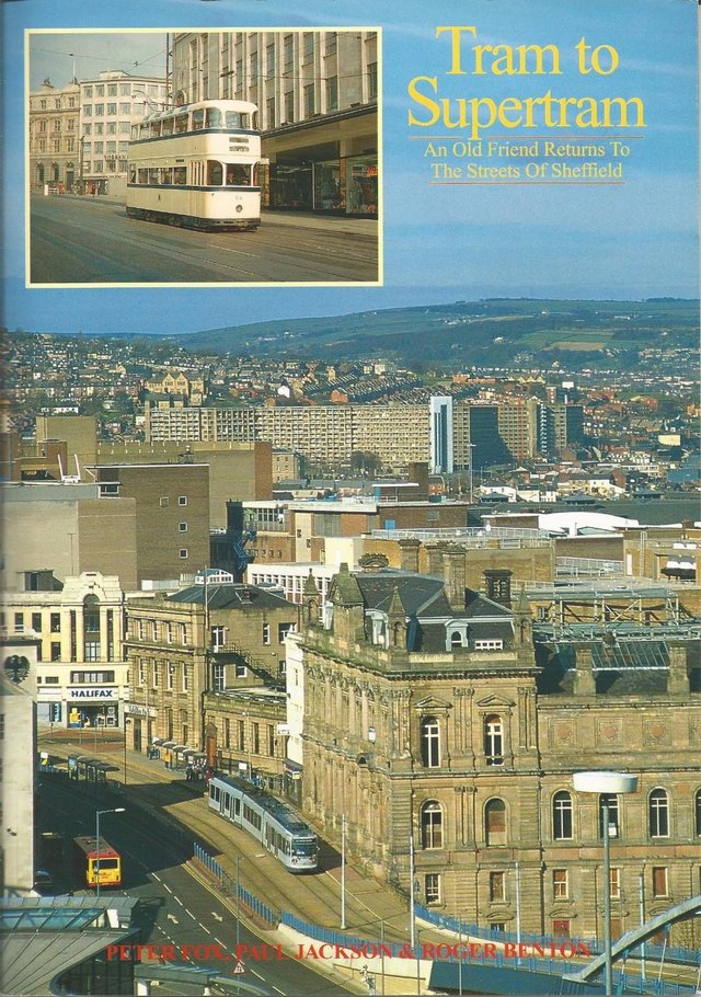 Preview of the first image of SHEFFIELD TRAM TO SUPERTRAM BOOK.