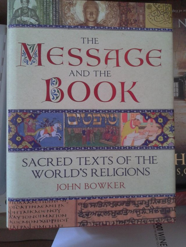 Preview of the first image of Message book, Sacred texts of the World's religions J Bowker.