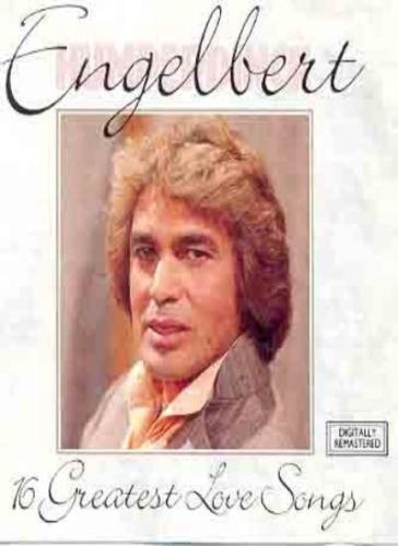 Preview of the first image of Engelbert 16 Greatest Love Songs (Incl P&P).