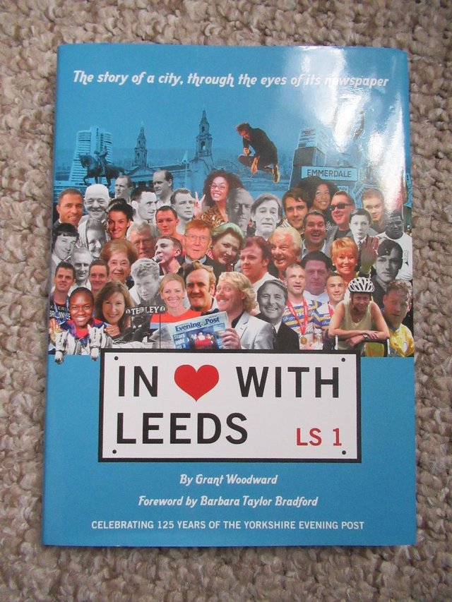 Image 2 of In Love with Leeds - Yorkshire Eve Post Book SIGNED