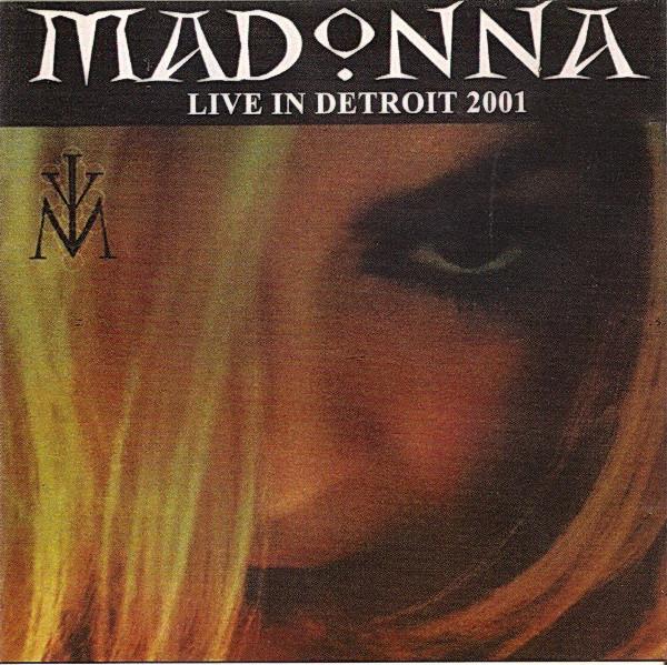 Preview of the first image of Madonna – Live In Detroit 2001 (Incl UK P&P).