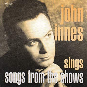 Preview of the first image of John Innes Sings Songs from the shows (Incl P&P).