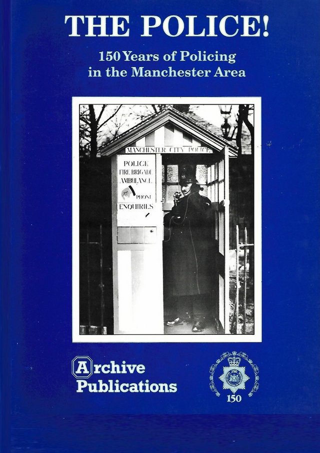 Preview of the first image of BOOK:THE POLICE! OVER 150 YEARS IN MANCHESTER.