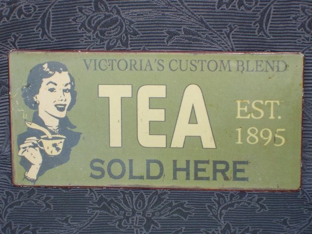 Preview of the first image of Vintage Look Victoria Tea Sold Here Sign.