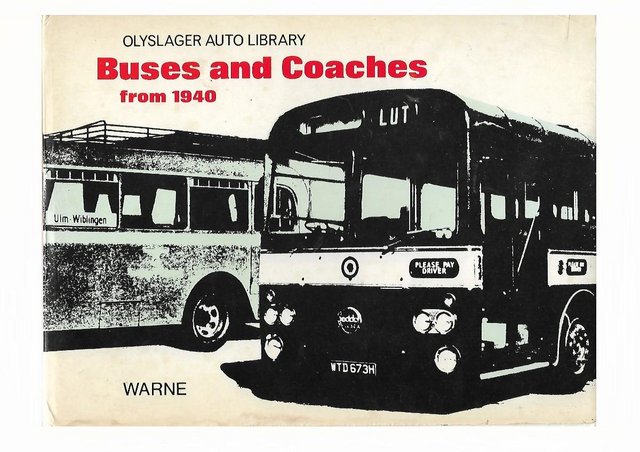 Preview of the first image of BUSES & COACHES WORLDWIDE FROM 1940 ONWARDS BOOK.
