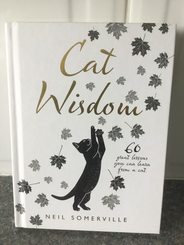 Preview of the first image of Brand new Cat Wisdom by Neil Somerville – Hardcopy.