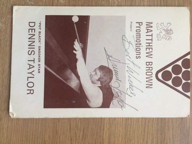 Preview of the first image of Dennis Taylor Autograph.