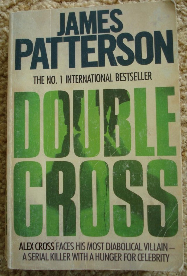 Preview of the first image of DOUBLE CROSS BY JAMES PATTERSON Paperback worth £7.99.