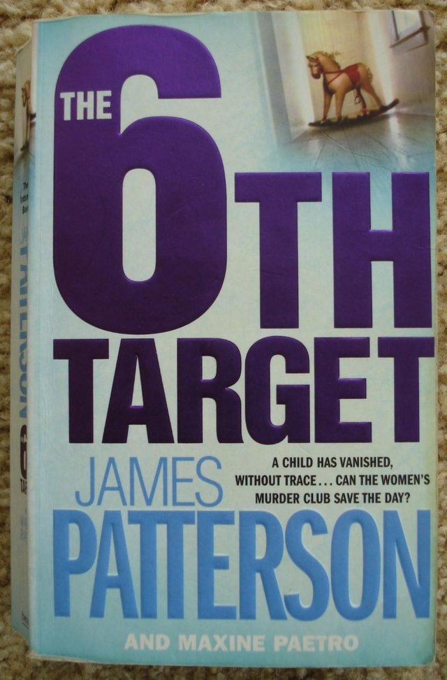 Preview of the first image of 6th TARGET BY JAMES PATTERSON & MAXINE PAETRO Paperback book.