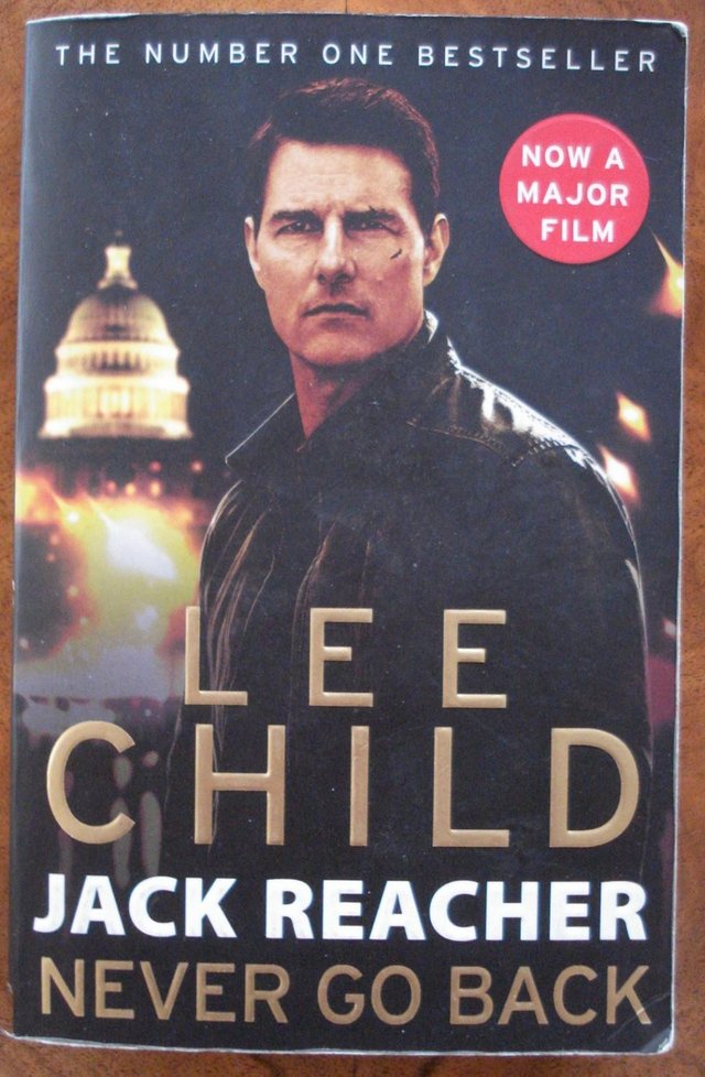 Preview of the first image of NEVER GO BACK A JACK REACHER THRILLER BY LEE CHILD Paperback.