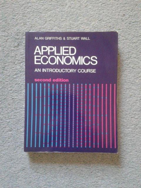 Preview of the first image of Applied Economics by Alan Griffiths & Stuart Wall.