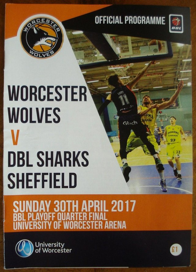Preview of the first image of OFFICIAL PROGRAMME WORCESTER WOLVES BASKETBALL MATCH 30/4/17.