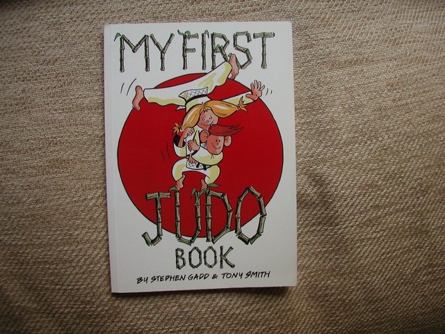 Preview of the first image of My First Judo Book by Gadd and Smith - signed by Commonwealt.