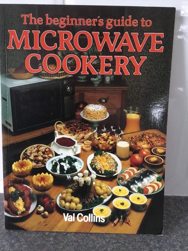 Preview of the first image of The Beginners Guide to Microwave Cookery – Val Collins.
