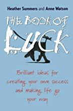 Preview of the first image of The Book of Luck by Heather Summers & Anne Watson.